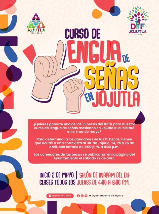 El Ayuntamiento de Jojutla pondrá en marcha el primer curso de lenguaje de señas para la población; para obtener un lugar, habrá que ser evaluado por los organizadores.