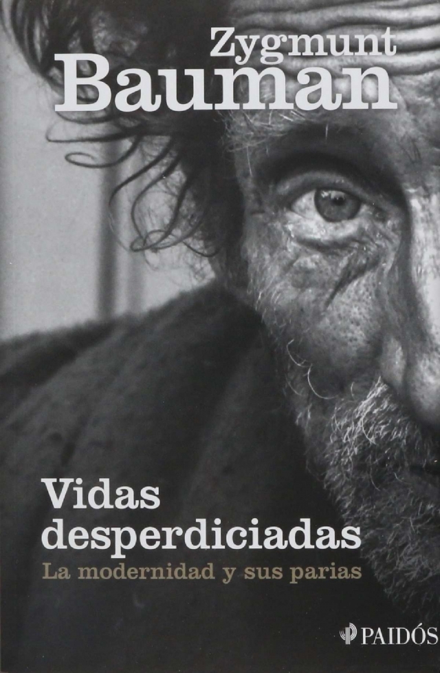  FOTOGRAFÍA: Portada del libro “Vidas desperdiciadas. La modernidad y sus parias”. 