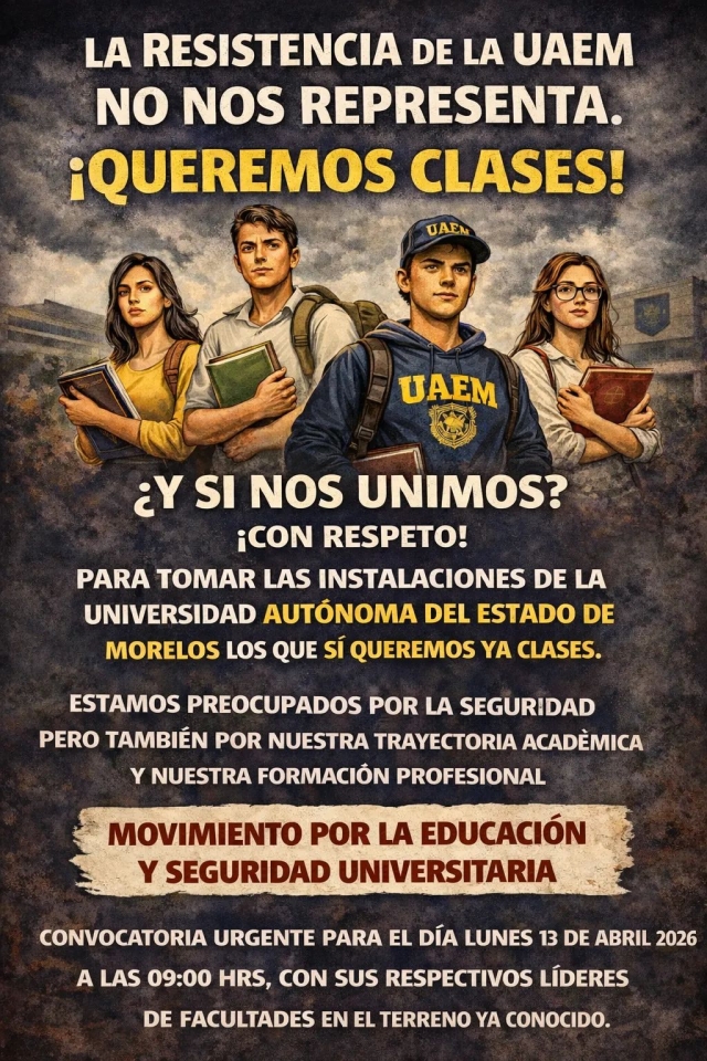 Convoca Movimiento por la Educaci&oacute;n y Seguridad Universitaria a recuperar instalaciones de la UAEM