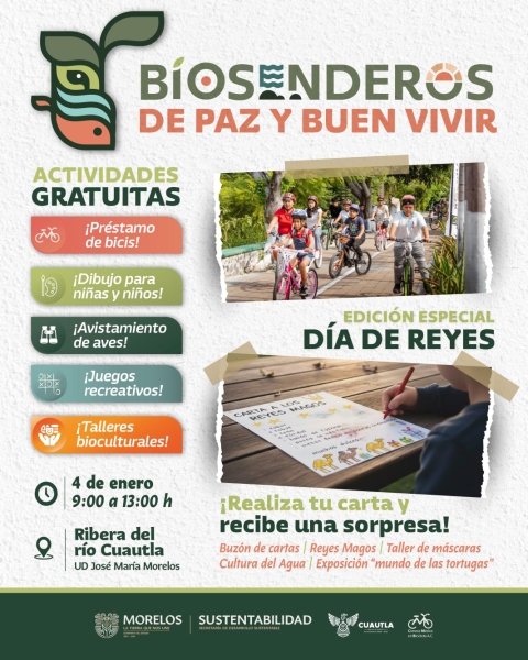 Celebrar&aacute; Gobierno de Morelos edici&oacute;n especial de D&iacute;a de Reyes de los Biosenderos de Paz y Buen Vivir en Cuautla