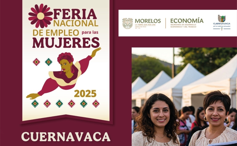 Realizará Gobierno de Morelos 'Feria Nacional de Empleo para las Mujeres'
