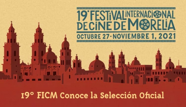 Llega la edición 19° del Festival Internacional de Cine de Morelia