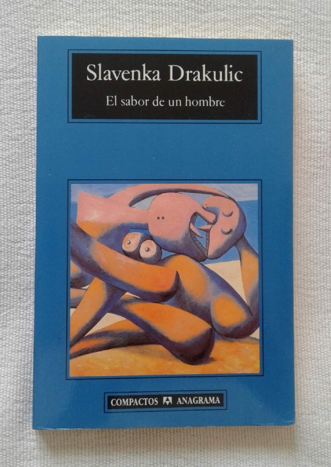   En las páginas de El sabor de un hombre se respiran amor, dolor y nostalgia.