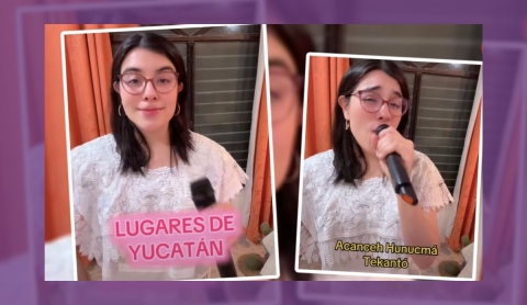 Tiktoker se vuelve viral al adaptar canción con nombres de municipios de Yucatán en maya | Video