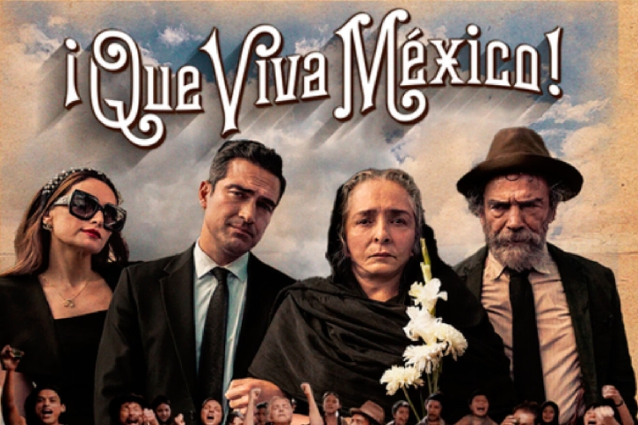 &#039;¡Que Viva México!&#039; recauda más de 1 mdd en su primer fin de semana