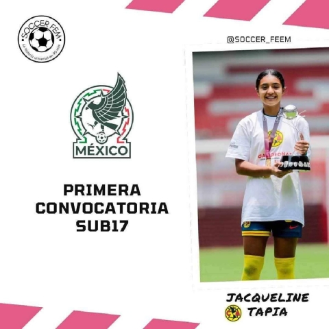 Es la primera ocasión en la que Jacqueline Tapia es convocada a la Selección Mexicana Femenil Sub-17.