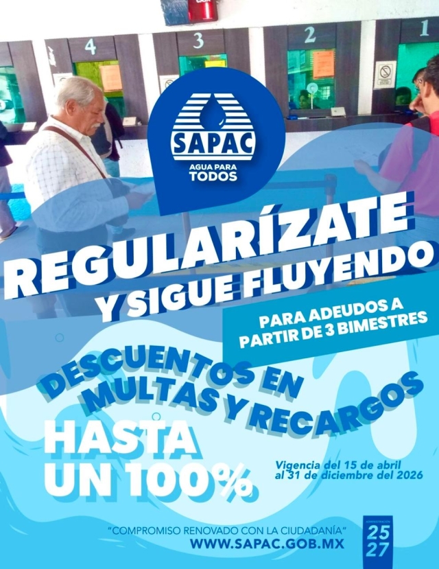 SAPAC lanza campa&ntilde;a 'Regular&iacute;zate y sigue fluyendo' con hasta 100% de descuento en multas y recargos