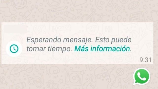 WhatsApp: “Esperando mensaje. Esto puede tomar tiempo”, solución