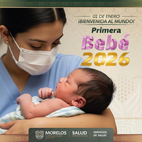 Recibe Morelos a su primera beb&eacute; del 2026 en el hospital general de Cuernavaca