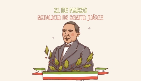 El natalicio de Benito Juárez: legado, historia y su impacto en México