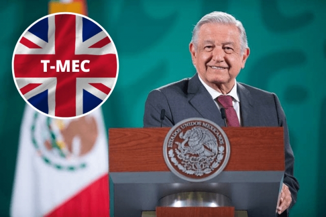 AMLO analizará entrada de Reino Unido al T-MEC.