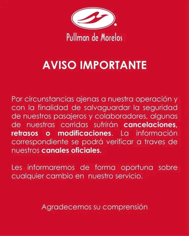 Emite Pullman de Morelos aviso sobre cancelaciones, retrasos o modificaciones en sus corridas