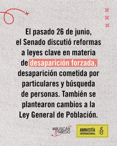 Preocupa a Amnistía Internacional reforma en materia de desapariciones