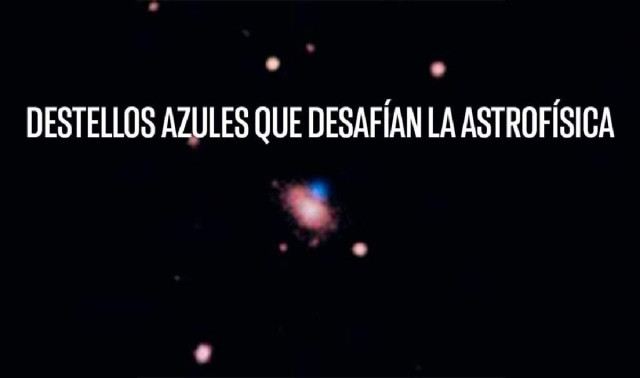 Un destello azul m&aacute;s brillante que una supernova intriga a la astronom&iacute;a