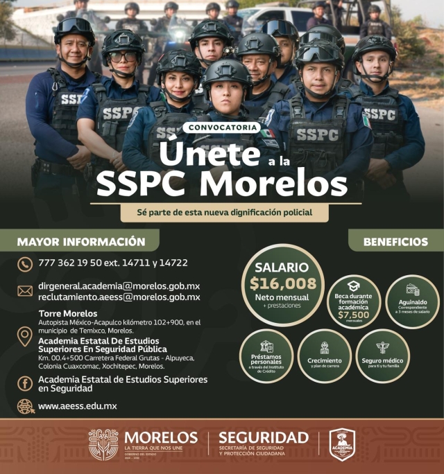 Contin&uacute;a abierta convocatoria 2026 '&Uacute;nete a SSPC Morelos' para contrataci&oacute;n de m&aacute;s elementos policiales de proximidad