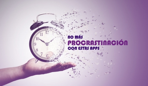 Apps para evitar la procrastinación y organizarte en Semana Santa