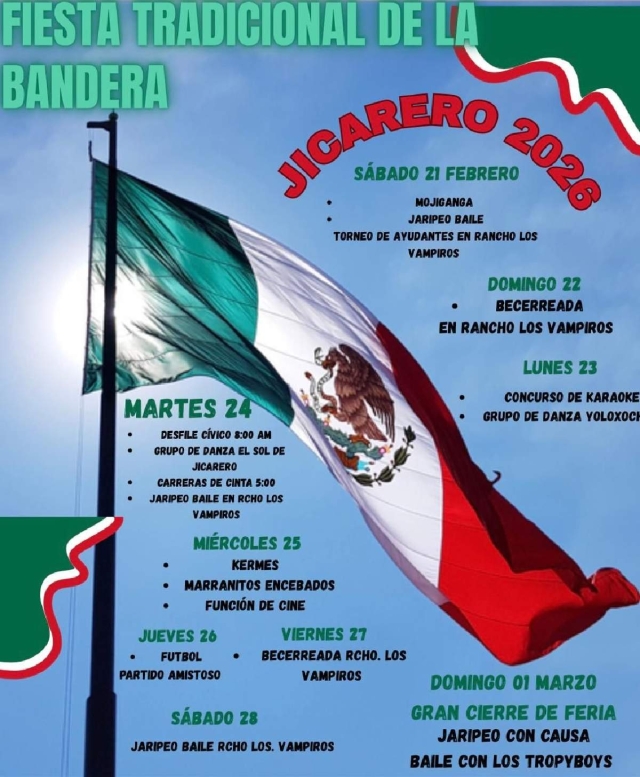 Justo en el d&iacute;a grande se retomaron los festejos de la fiesta tradicional del D&iacute;a de la Bandera en El Jicarero.