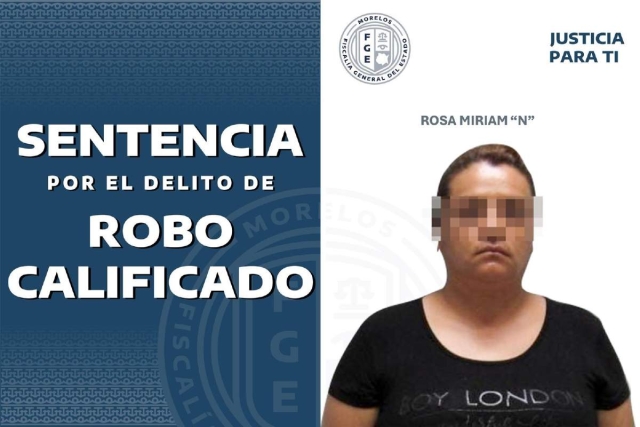 Dan casi 17 a&ntilde;os de prisi&oacute;n a mujer por robo