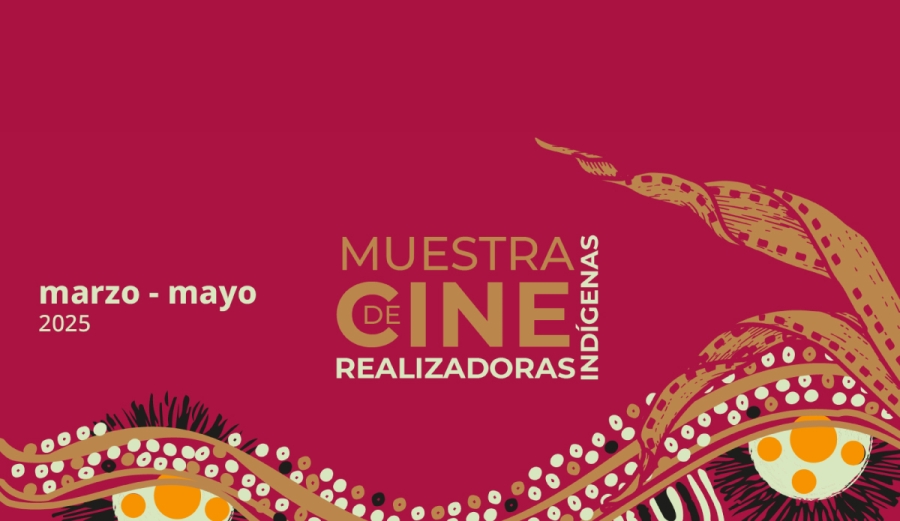 Inicia la Muestra de Cine de Realizadoras Indígenas en México