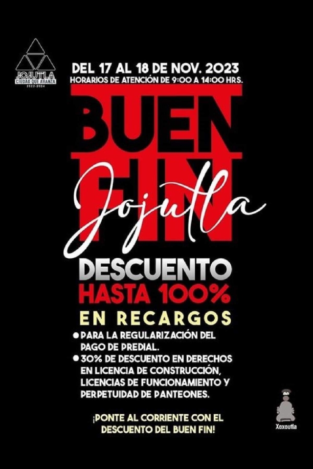 El Ayuntamiento de Jojutla se sumó a la campaña del “Buen Fin” con descuentos en las contribuciones municipales a partir de este viernes.