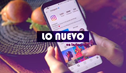 Instagram presenta nuevas funciones: traducciones automáticas, reposteos y más