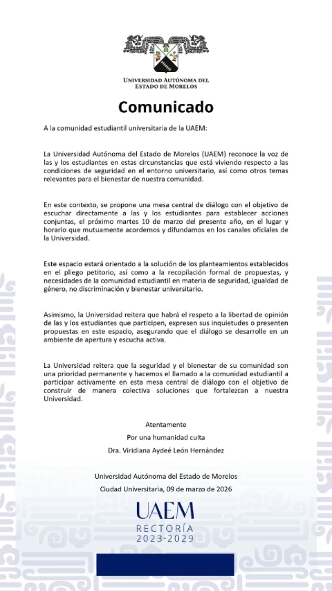 La UAEM invit&oacute; a los estudiantes que tienen tomado el campus Chamilpa a una mesa de di&aacute;logo este martes.