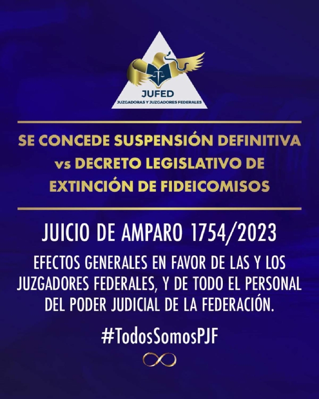 Jueces obtienen suspensión definitiva contra extinción de fideicomisos del PJF 