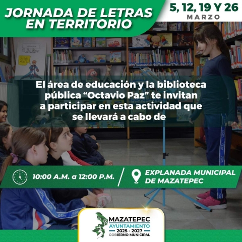  Invitan a jornada &ldquo;Letras en Territorio&rdquo; en Mazatepec
