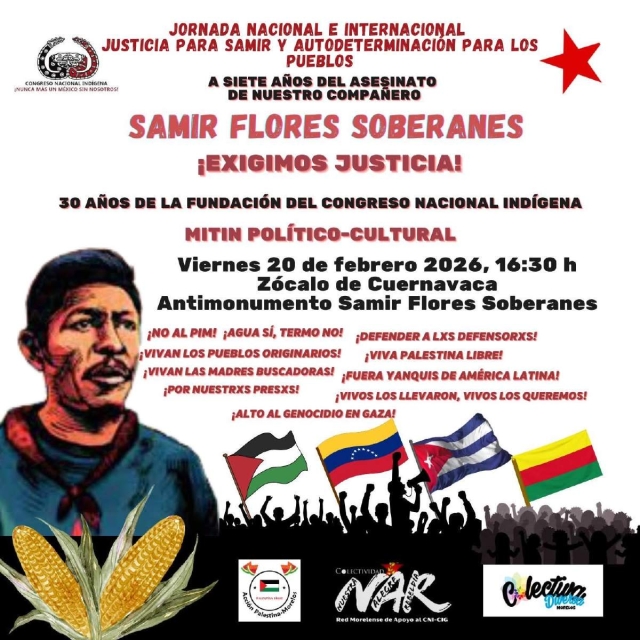 Samir Flores, v&iacute;ctima de un doble complot 