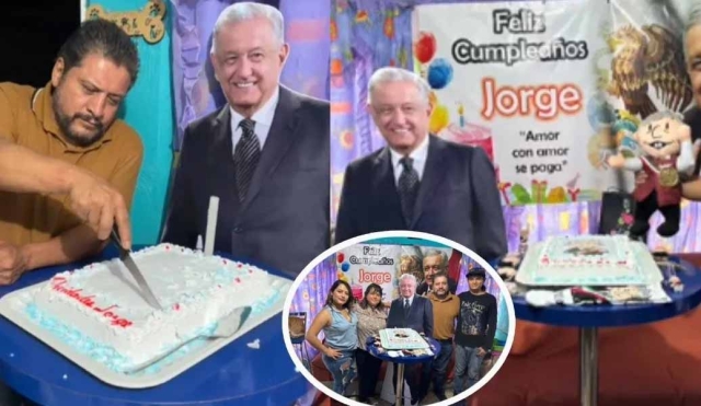 Señor celebra su cumpleaños al estilo &quot;AmloFest&quot;